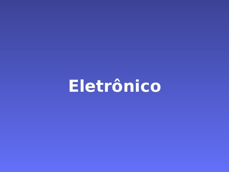 Eletrônicos